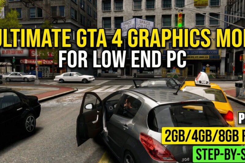 Ultimate GTA 4 Graphics Mod for Low End PC | 2GB/4GB/8GB RAM | Step-by-Step