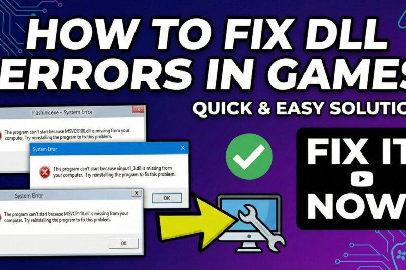 How to Fix DLL Errors in Games | Complete Guide to Fix All Errors in PC Games
