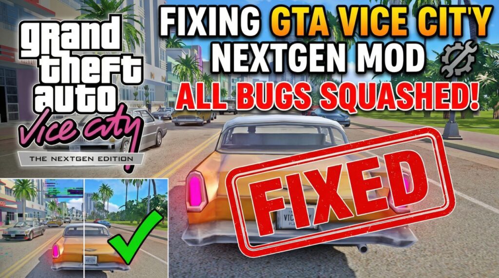 GTA Vice City Next-Gen Edition (Fix)