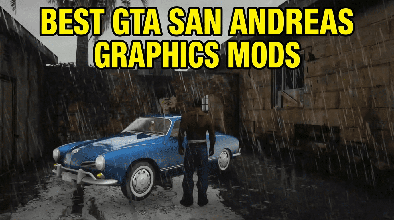 Best GTA San Andreas Graphics Mods for Low-End PCs (2GB-4GB RAM)
