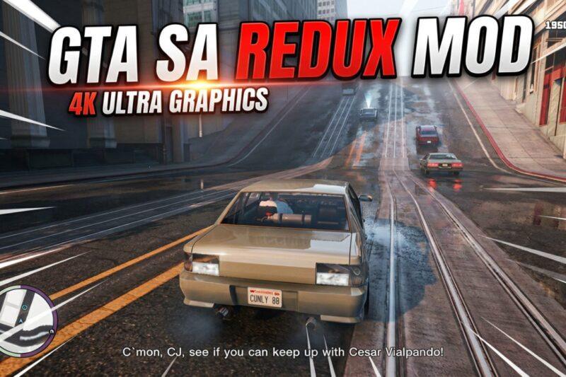 GTA San Andreas Redux Mod for PC