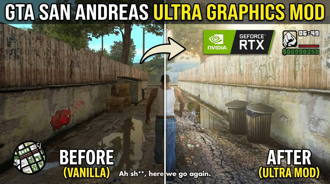 GTA San Andreas Ultra Graphics Mod