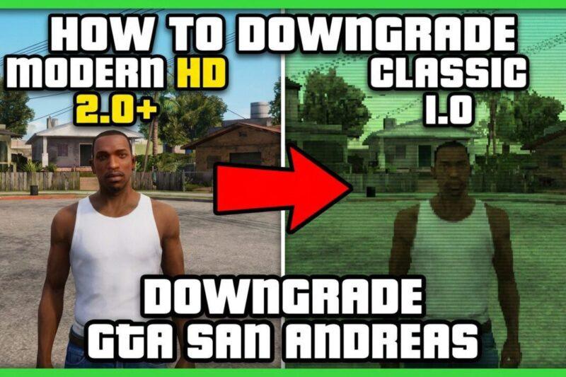 How to Downgrade GTA San Andreas on PC