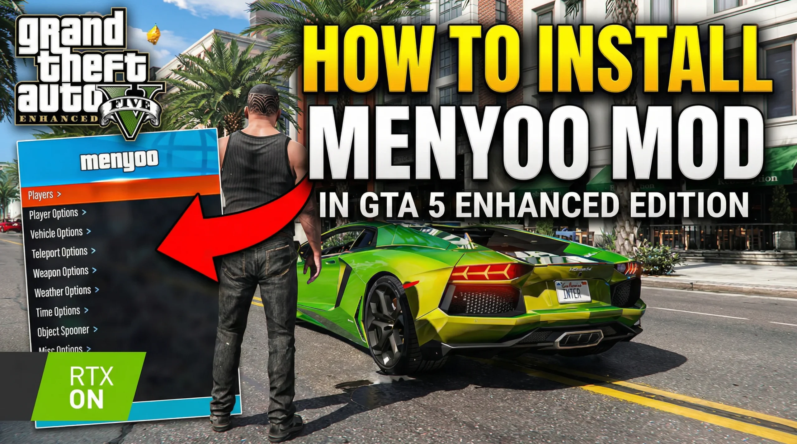 How to Install Menyoo Mod for GTA 5 Enhanced PC
