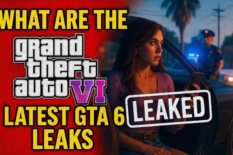 What are the latest GTA 6 Leaks till now