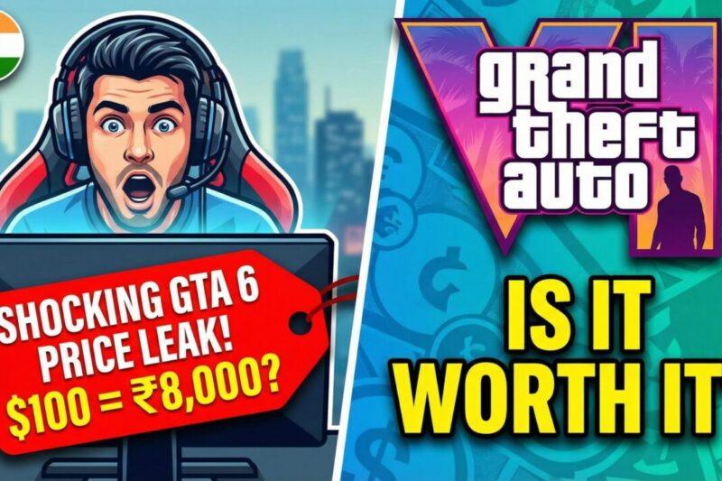 GTA 6 Price Leaks 2026: ₹6,000–₹8,000 in India – Worth the Hype or Skip?