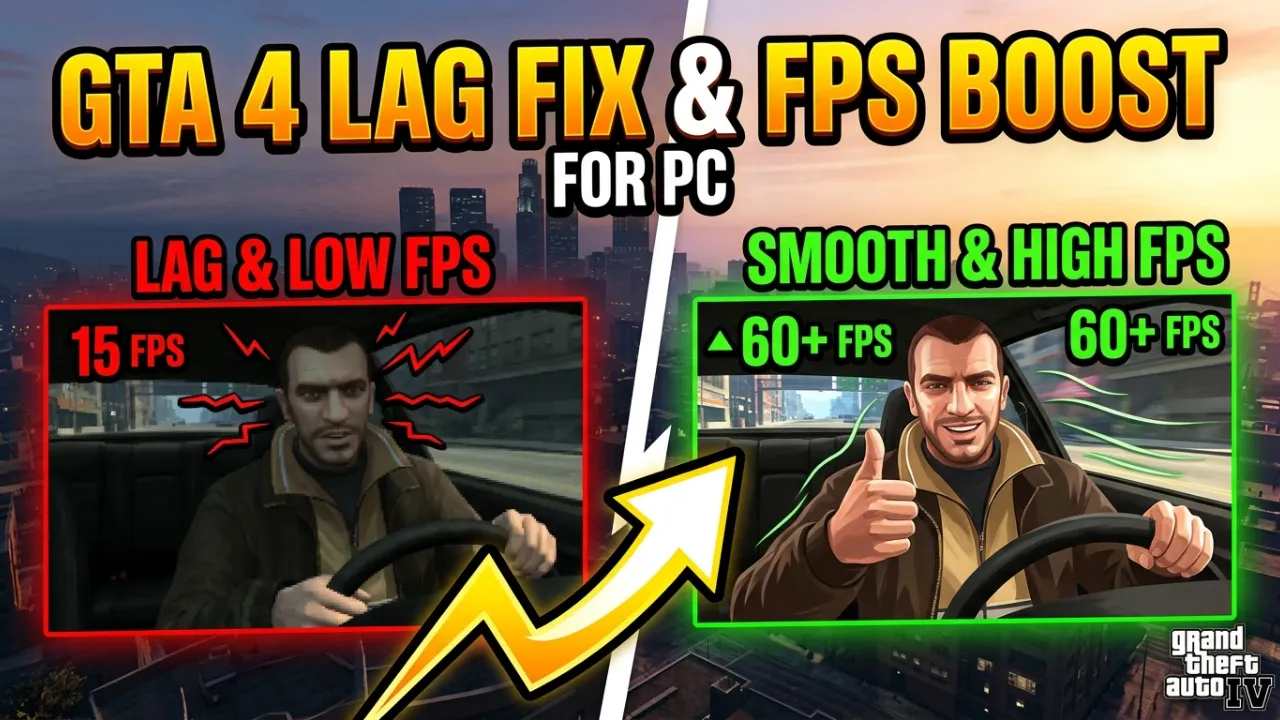 GTA 4 Lag Fix & FPS Boost for PC