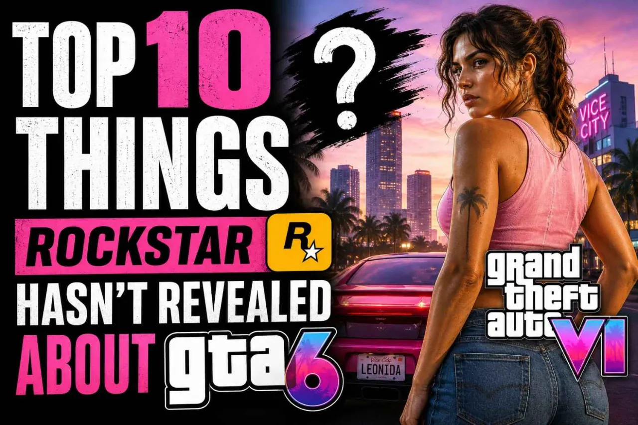 Top 10 Things Rockstar Hasn’t Revealed About GTA 6